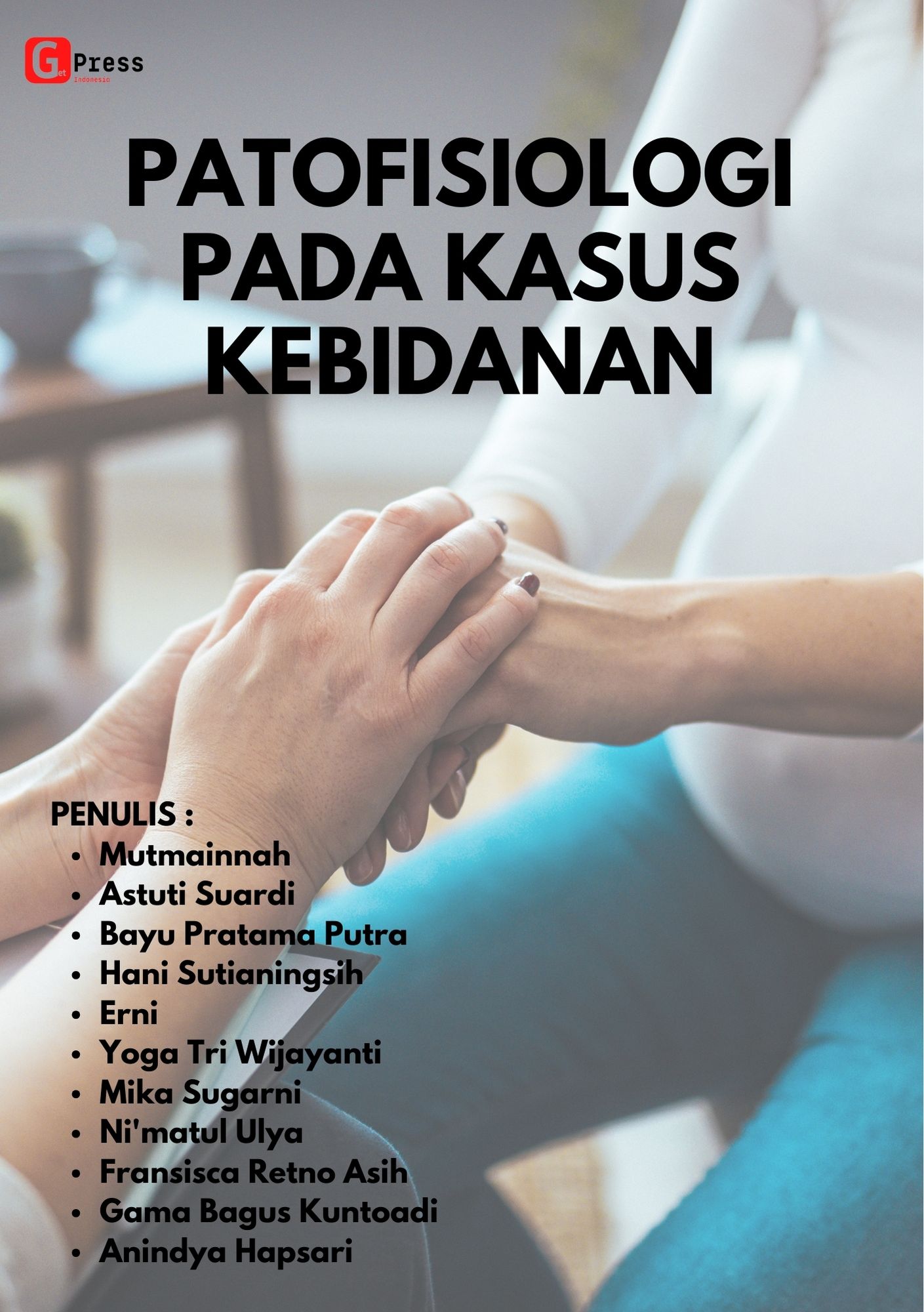 PATOFISIOLOGI PADA KASUS KEBIDANAN